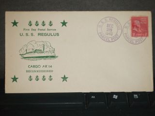 Uss Regulus Ak - 14 Naval Cover 1940 Recommissioned Cachet Fdps photo