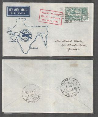 India 8/11/1937 Delhi To Bombay First Flight Cover Delhi - Gwalior Leg photo