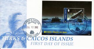 Turks & Caicos Islands 2012 Fdc Rms Titanic 100 Years I 1v S/s Cover Ships photo