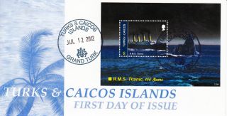 Turks & Caicos Islands 2012 Fdc Rms Titanic 100 Years Ii 1v S/s Cover Ships photo