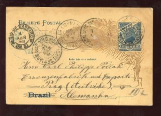 Brazil 1903 Illust.  Stationery. . .  6 Postmarks. . .  To Prague photo