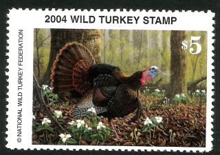 2004 Wild Turkey Stamp - Scarce Nwtf Stamp - - Giant - Anywhere photo