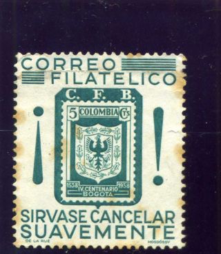 Correo Filatelico,  - Club Filatelico,  - Bogota Cinderella Colombia photo
