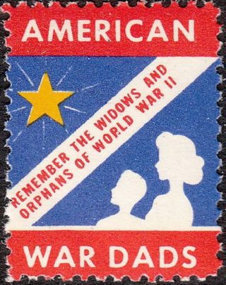 Stamp Label Usa Wwii Poster American War Dads Remember Widows And Orphans 1 photo