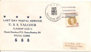 Uss Valcour Agf - 1 Naval Cover 1972 Last Day Cachet photo