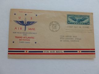 30c Air Mail Trans - Atlantic Fdc Winged Globe Sc C24 Dated May 16,  1939 Cv$60 photo