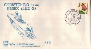 Uss Essex Lhd - 2 Christened 1991 Pascagoula Counterfeit Pmk.  Cachet By Reeves photo
