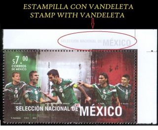 MÉxico) Stamp With Vandeleta,  Selection Of Mexican Futbol,  Brazil 2014 photo
