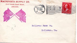 Machinist Supply Co. .  Chicago Flag Patriotic 1899 Advertising Cover Belleveu Ia. photo