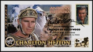Charlton Heston. . .  Legends Of Hollywood. . .  Antony & Cleopatra Fdc B34 photo