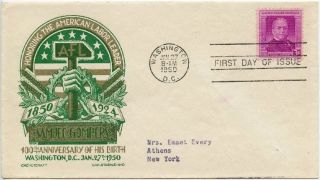 1950 Fdc,  Samuel Gompers,  Staehle photo