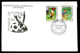 Dominican Republic 1994 World Cup Football Fdc C5518 photo
