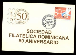 Dominican Republic 2005 Philatelic Society Fdc C5559 photo