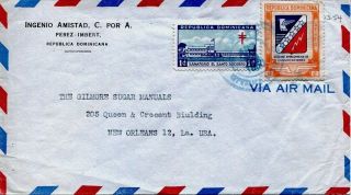 Dominican Republic 1950 Airmail Cover From Ingenio Amistad - - - Sugar Mill - - - photo