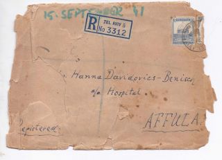 Palestine,  1941,  A Registered Cover Tel Aviv - Affula - Many Cancellations,  Faults photo
