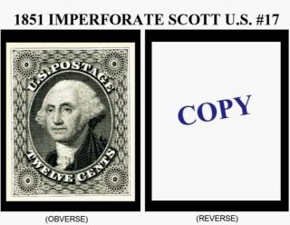 1851 12¢ Imperforate U.  S.  Scott 17 Reproduction photo