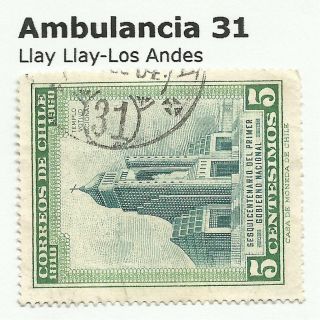 Chile - Railway Postmarks.  Ambulancia 31.  Llay Llay - Los Andes. photo