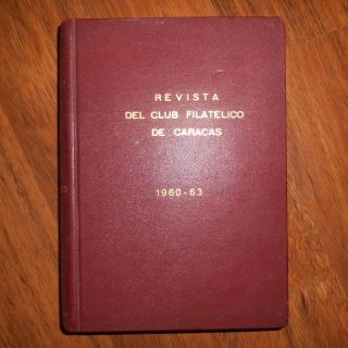1960 To 1964 Venezuelan Stamp Journals - Club Filatelico De Caracas - Compiled photo