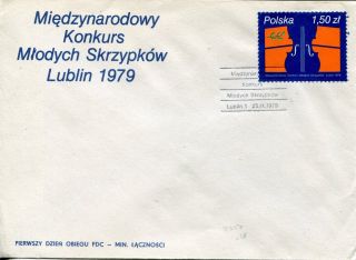 1979 Poland The Henryk Wieniawaski Competition Official Cachet Unaddressed Fdc photo