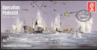 Gb 60th Anniversary Operation Pedestal - The Gallant Ohio Signed R Westthorp photo