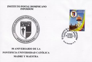 Dominican Pontifical Catholic University Madre Y Maestra Sc 1523 Fdc 2012 photo