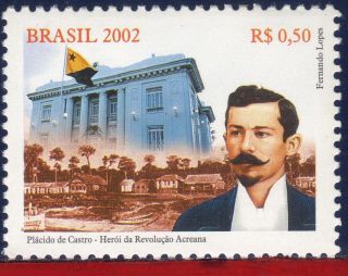2854 Brazil 2002 - Acreana Revolution,  Placido De Castro,  Famous Peolple, photo