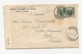 Lebanon 1942 Cover+letter To Palestine Opened By Examiner University photo